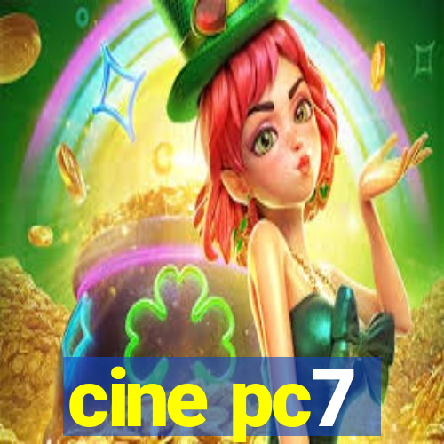 cine pc7